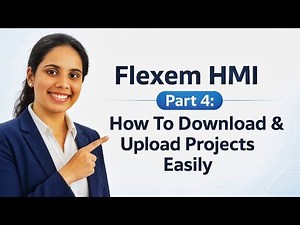 Flexem HMI Part 4: How To Download & Upload Projects Easily