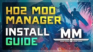 How to Install HD2ModManager - and - Mod Helldivers 2 - Full Setup Guide