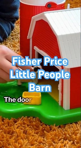 Childhood Memories Fisher Price Little People Barn