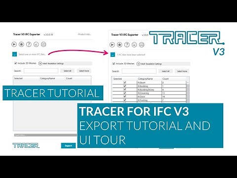 Tracer V3 for IFC Tutorial - How to use the IFC exporter and find documentation resources