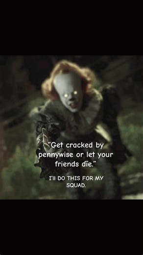 No second thoughts. // #IT #Wtd #pennywise #daddywise #hehe | it pennywise