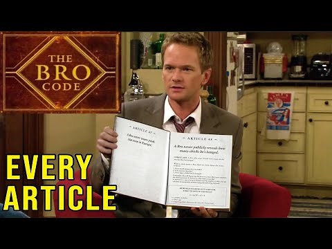 Every ＂Bro Code Article＂ - How I Met Your Mother