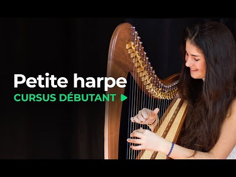 Cursus petite harpe - Apprendre la harpe en ligne - harp-school.com