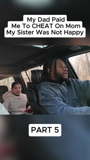 My Dad Paid Me To CHEAT On Mom My Sister Was Not Happy #fyp #prank #relax #shaneandliana