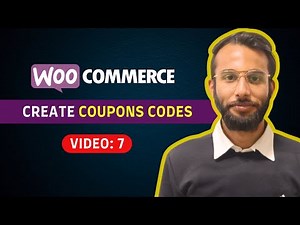 How to Create Coupon Codes in WooCommerce Store | WooCommerce Discount Codes | WooCommerce Course #7