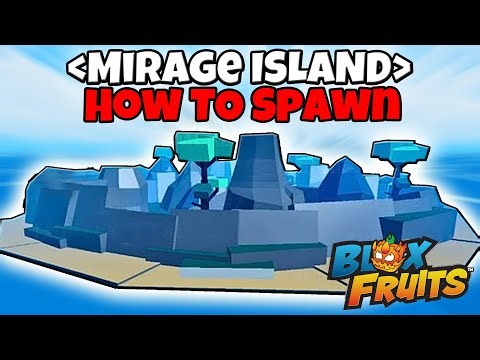 Spawn MIRAGE ISLAND in Blox Fruits 2026 Guide! Roblox