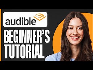 How To Use Audible For Beginners (2026) Audible Tutorial