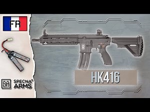 SPECNA ARMS: HK416 ! Review Airsoft | [FR]