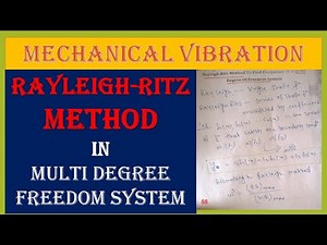 MV88 Rayleigh Ritz Method: Extension of Rayleigh Method to find Frequency of MDOF System