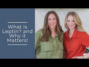 What is Leptin? and Why it Matters!