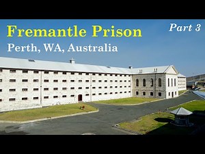Fremantle Prison, Perth, Western Australia, Australia - Part 3