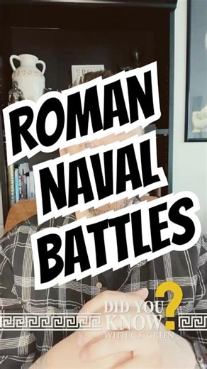 Did You Know? Roman Naval Battles
