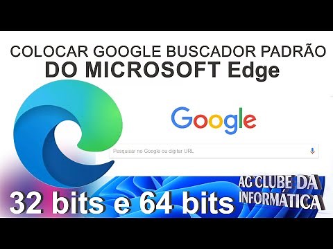 Como Colocar Google Buscador Padrão do Microsoft Edge no Windows 11