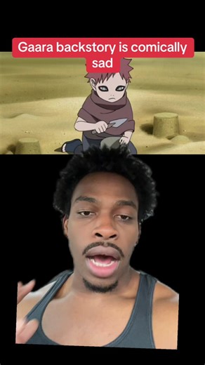 Understanding Gaara's Comically Sad Backstory