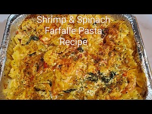 Shrimp & Spinach Farfalle Recipe
