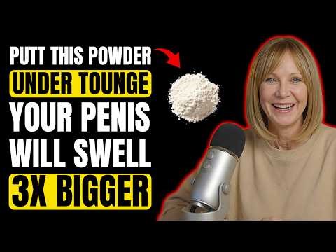 Men Over 50: Put This Powder Under Your Tongue For Stronger Blood Flow | Dr. Sofia Explains