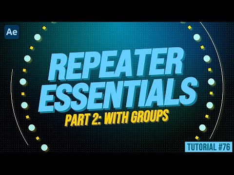 The Repeater ESSENTIALS Part 2 | Adobe After Effects Tutorial