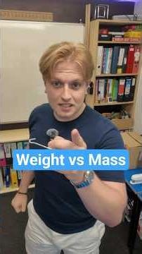 Weight vs Mass | GCSE Physics