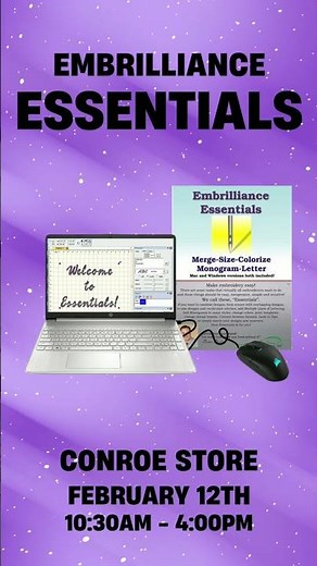 🧵💻 Embrilliance Essentials Class - Coming soon! 💻🧵