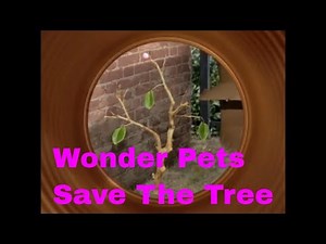 Wonder Pets Save The Tree
