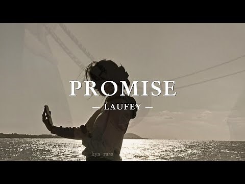 Laufey- Promise Lyrics