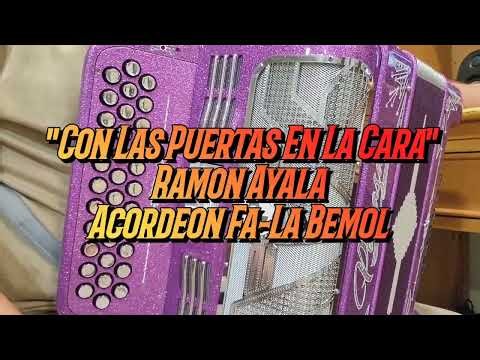 With the Doors in Our Faces - Ramon Ayala - Accordion F-A Flat