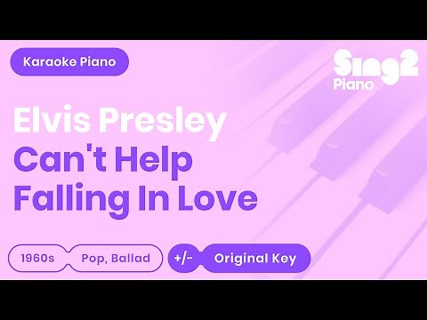 Elvis Presley - Can't Help Falling In Love (Karaoke Piano)