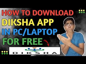HOW TO DOWNLOAD DIKSHA APP IN LAPTOP/PC FOR WINDOWS 10 FOR FREE ||