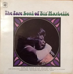 Big Maybelle - The Pure Soul Of Big Maybelle