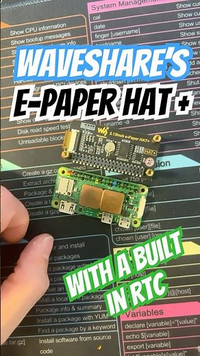 Waveshare’s E-paper Hat + : The Best E-Paper Display for Your Raspberry Pi Zero W