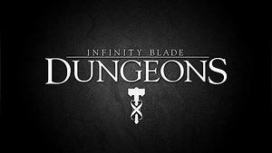 Infinity Blade: Dungeons, askıya alındı