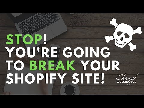 How to edit your live Shopify store (without breaking anything!)