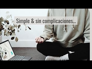 7 rules I follow to keep my life SIMPLE. Minimalism applied.