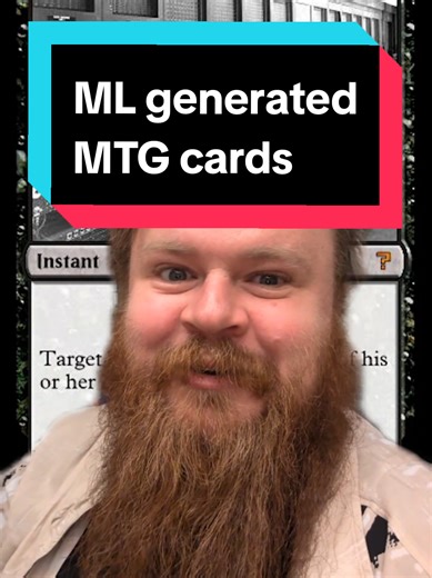 Remembering RoboRosewater, who used machine learning to generate broken Magic the Gathering cards