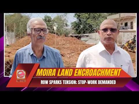 Moira Land Encroachment Row Sparks Tension; Stop-Work Demanded