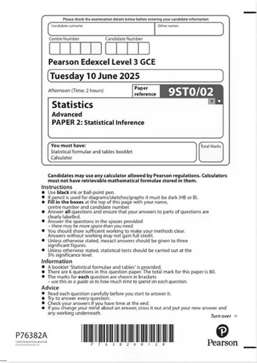 2025 Pearson Edexcel A Level Statistics Paper 2 and Mark Scheme Combined 9st0 02
