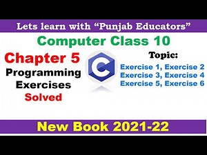 Chapter 5 Solved Programming Exercise Solution | Computer Science Class 10 New Book