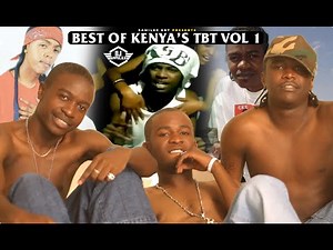 BEST OF KENYA’S TBT MIX VOL 1-Kleptomaniax,Duex_Vultures,E-Sir,Bobby Mapesa,Juacali,Mejja,K-Rupt...