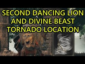How to Get to Second Dancing Lion Elden Ring Shadow of the Erdtree And Divine Beast Tornado Location