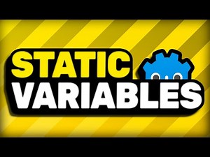 Static Variables in Godot 4.6
