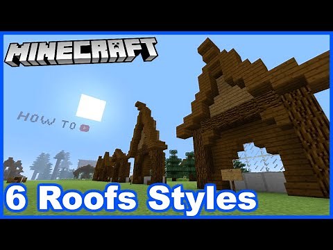 6 Different Roof Styles! -Tutorial- |Minecraft|