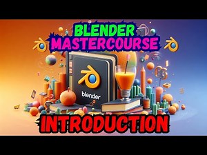 The COMPLETE BLENDER MASTERCOURSE: Chapter-0: Introduction to Course