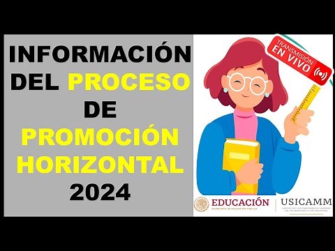 Soy Docente: INFORMACIÓN DEL PROCESO DE PROMOCIÓN HORIZONTAL 2024
