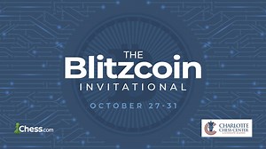 Chess.com And The Charlotte Chess Center Present: The Blitzcoin Invitational