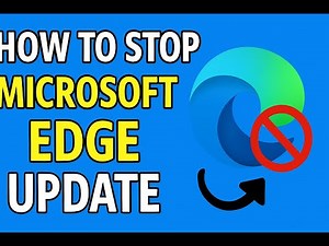 How to stop the update of Microsoft Edge