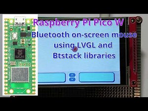 [Raspberry Pi Pico W] Bluetooth on-screen mouse using LVGL and Btstack libraries