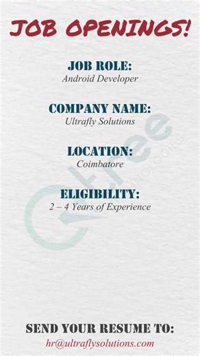 Android Developer Job Opening in Coimbatore | 2-4 Yrs Exp | Kotlin & Jetpack Compose
