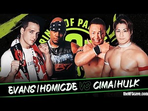 Jack Evans & Homicide VS CIMA & BxB Hulk [FULL MATCH]