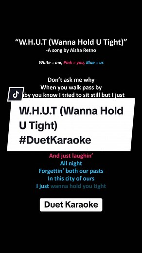 Duet Karaoke: W.H.U.T (Wanna Hold U Tight) - Sing Along with Lyrics