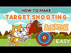 How to Make a Target Shooting Game in Scratch